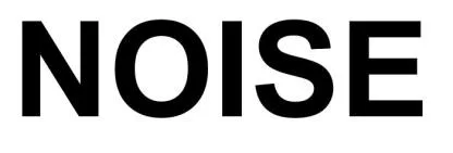 NOISE