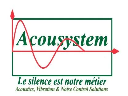 Acousystem Le Silence est notre metier Acoustics, Vibration & Noise Control Solutions