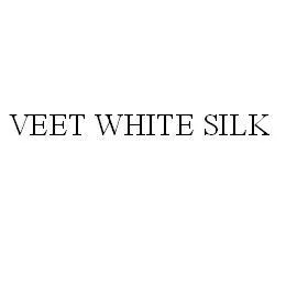 VEET WHITE SILK — UAE trademark in Class 3