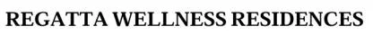 REGATTA WELLNESS RESIDENCES — UAE trademark in Class 35