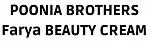 POONIA BROTHERS Farya BEAUTY CREAM — UAE trademark in Class 3