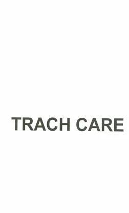 TRACH CARE