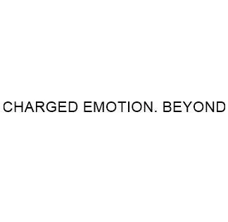 CHARGED EMOTION. BEYOND
