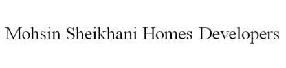 Mohsin Sheikhani Homes Developers — UAE trademark in Class 36