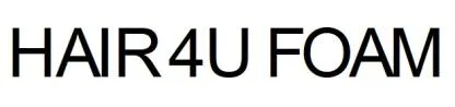 HAIR 4U FOAM — UAE trademark in Class 5