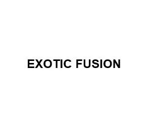 EXOTIC FUSION — UAE trademark in Class 34