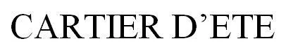CARTIER D' ETE