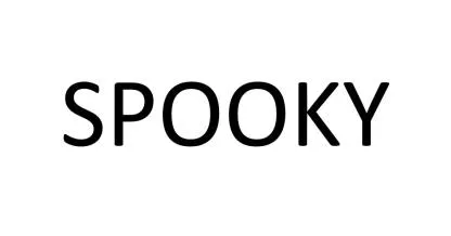 SPOOKY