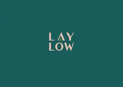 LAY LOW
