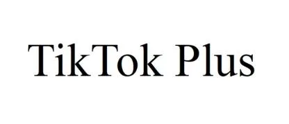 TikTok Plus