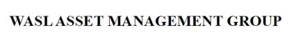 WASL ASSET MANAGEMENT GROUP