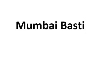 Mumbai Basti