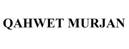 QAHWET MURJAN