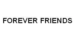 FOREVER FRIENDS — UAE trademark in Class 28