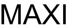 MAXI