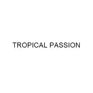 TROPICAL PASSION — UAE trademark in Class 34
