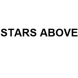 STARS ABOVE