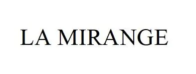 LA MIRANGE