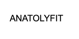 ANATOLYFIT