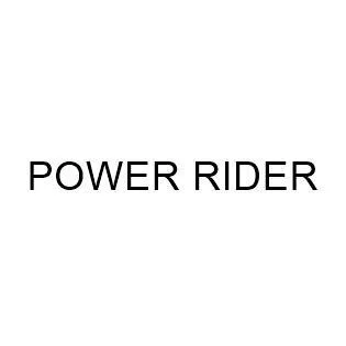 POWER RIDER