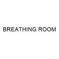 BREATHING ROOM