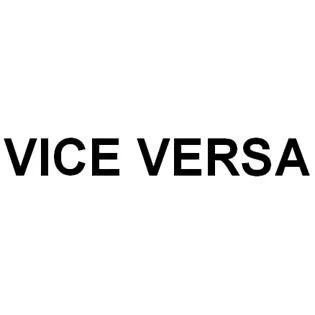 VICE VERSA