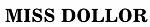 MISS DOLLOR — UAE trademark in Class 3