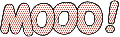 ! MOOO
