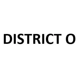 DISTRICT O