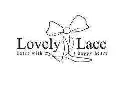 LOVELY LACE ENTER WITH A HAPPY HEART