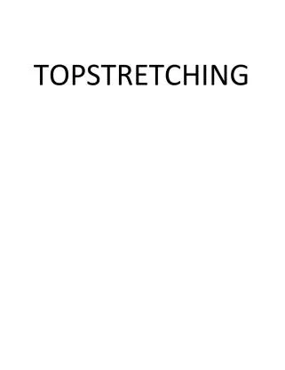 TOPSTRETCHING