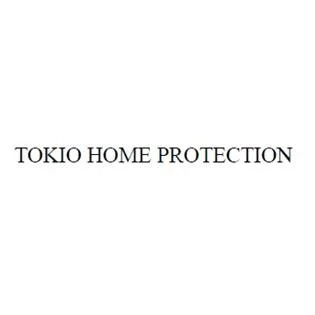 TOKIO HOME PROTECTION
