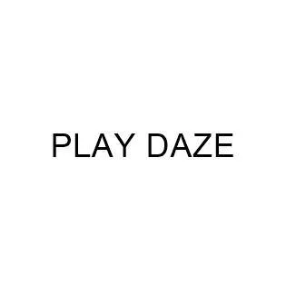 PLAY DAZE