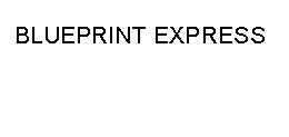 NT BLUEPRI EXPRESS