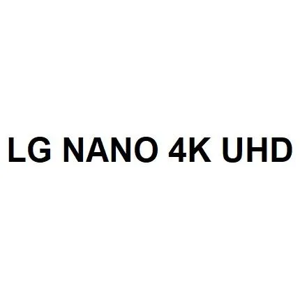 LG NANO 4K UHD — UAE trademark in Class 9