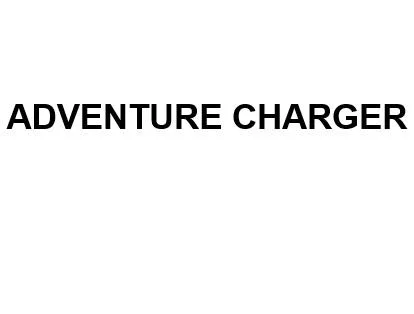 ADVENTURE CHARGER