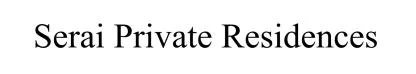 Serai Private Residences — UAE trademark in Class 43