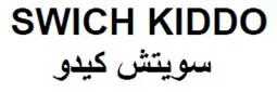 SWICH KIDDO سويتش كيدو