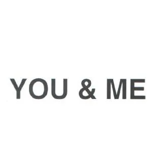 YOU & ME