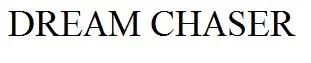 DREAM CHASER — UAE trademark in Class 42