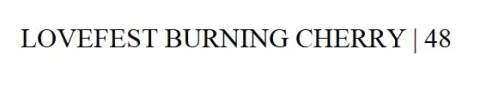 LOVEFEST BURNING CHERRY | 48