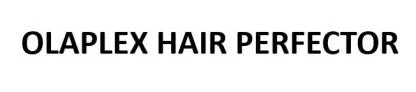 OLAPLEX HAIR PERFECTOR