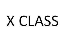 X CLASS