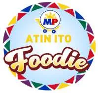 MP ATIN ITO FOODIE
