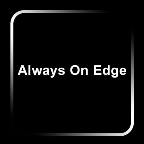 Always On Edge