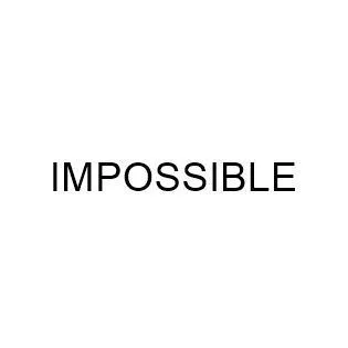 IMPOSSIBLE