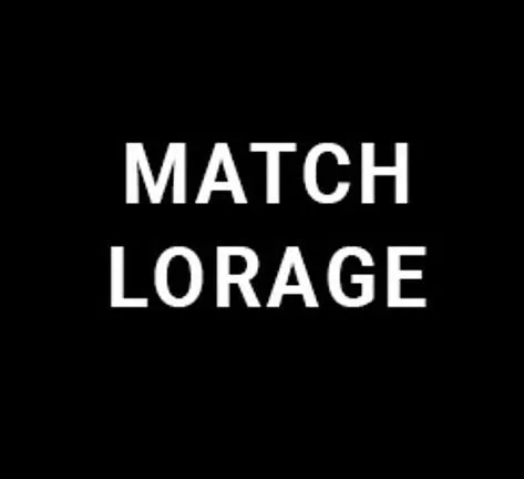 MATCH LORAGE