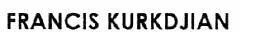 FRANCIS KURKDJIAN