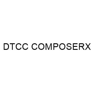 DTCC COMPOSERX